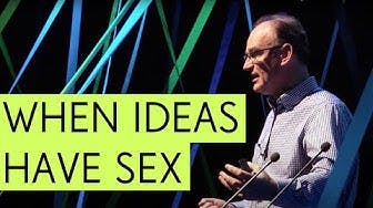 Matt Ridley - When Ideas Have Sex